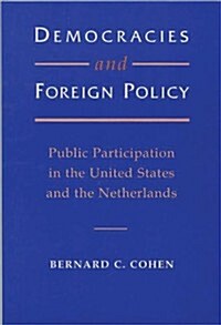 Democracies and Foreign Policy (Hardcover)