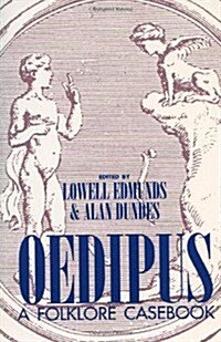 Oedipus: A Folklore Casebook (Paperback)