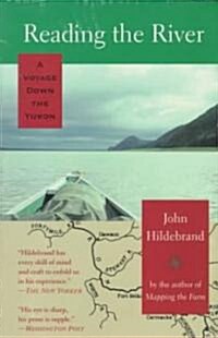 Reading the River: A Voyage Down the Yukon (Paperback)