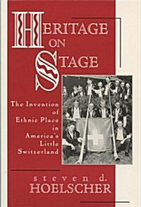 Heritage on Stage (Hardcover)