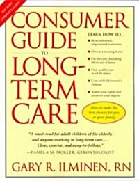 Consumer Guide to Long-Term Care (Paperback)