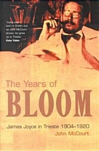 The Years of Bloom (Hardcover)