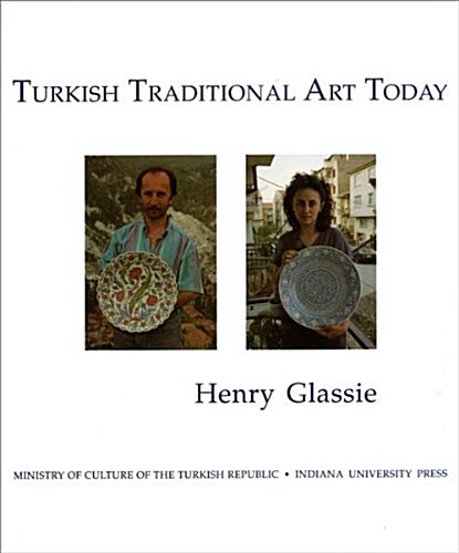 Turkish Traditional Art Today (Hardcover)