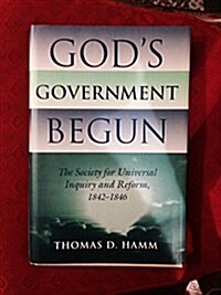 Gods Government Begun (Hardcover)