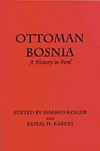 Ottoman Bosnia (Paperback)