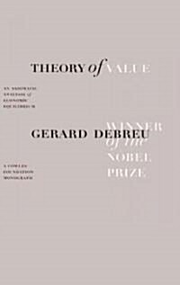 Theory of Value: An Axiomatic Analysis of Economic Equilibrium (Paperback)