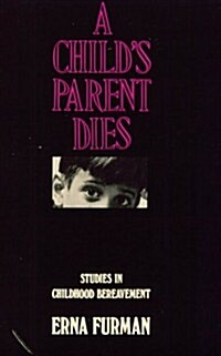 Childs Parent Dies (Paperback)
