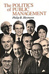 The Politics of Public Management (Hardcover)