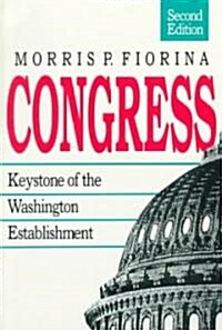 Congress: Keystone of the Washington Establishment, Revised Edition (Paperback, 2, Revised)