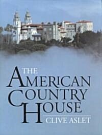 The American Country House (Hardcover)