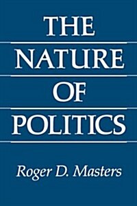 The Nature of Politics (Paperback, Revised)