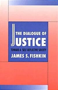 The Dialogue of Justice (Hardcover)
