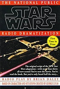 Star Wars: The National Public Radio Dramatization (Paperback, 1st)