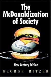 The McDonaldization of Society (Paperback, 3rd)