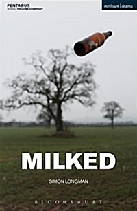 Milked (Paperback)