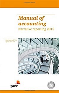 Manual of Accounting Narrative Reporting 2015 (Paperback)