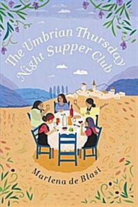 The Umbrian Thursday Night Supper Club (Hardcover)