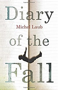 Diary of the Fall (Paperback)