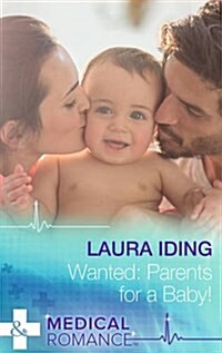 Wanted: Parents for a Baby! (Paperback)