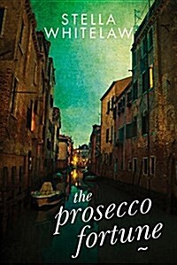 The Prosecco Fortune (Hardcover)