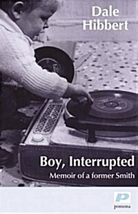 Boy, Interrupted : Memoir of a Former Smith (Paperback)