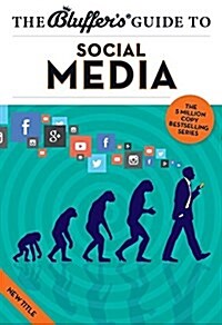 The Bluffers Guide to Social Media (Paperback, New ed)