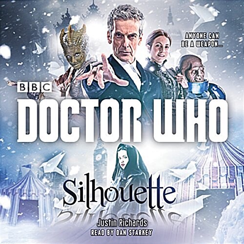 Doctor Who: Silhouette : A 12th Doctor Novel (CD-Audio)