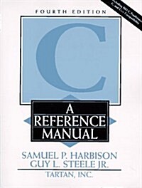 C: A Reference Manual (4th Edition) (Paperback, 4)