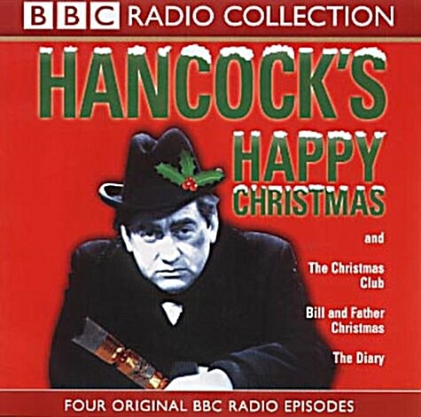 Hancocks Happy Christmas : Four Original BBC Radio Episodes (CD-Audio)