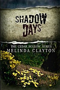 Shadow Days (Paperback)