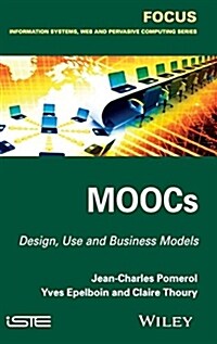 MOOCs : Design, Use and Business Models (Hardcover)