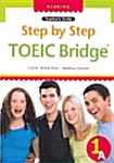 [중고] Step by Step TOEIC Bridge 1A