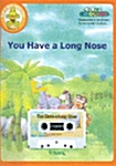 You Have A Long Nose (Paperback + 테이프 1개)