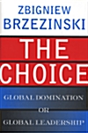 The Choice (Hardcover)