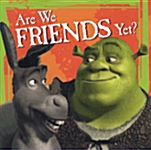 Are We Friends Yet? (Hardcover)