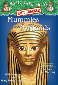 Mummies and Pyramids: A Nonfiction Companion to Magic Tree House #3: Mummies in the Morning (Paperback)