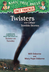 Twisters and other terrible storms :a nonfiction companion to Twister on Tuesday 