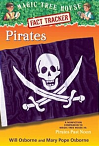 Magic Tree House FACT TRACKER #04 : Pirates (Paperback)