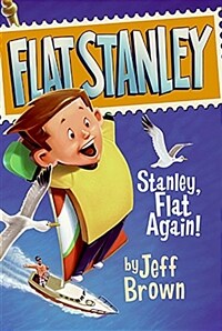 Stanley, Flat Again! (Paperback)
