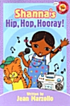 Shannas Hip, Hop, Hooray! (Paperback)