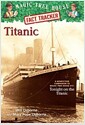 Magic Tree House FACT TRACKER #07 : Titanic (Paperback)