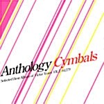 Cymbals - Anthology