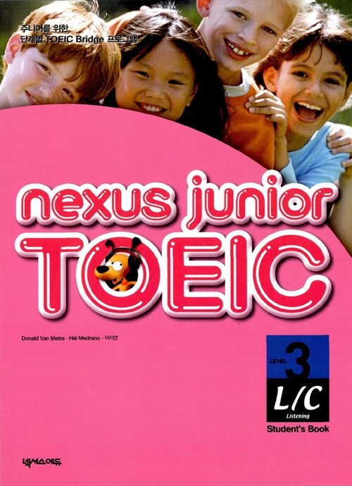 Nexus Junior TOEIC L/C Level 3 (교재 + CD 1장)