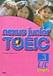 Nexus Junior TOEIC L/C Level 3 (교재 + CD 1장)