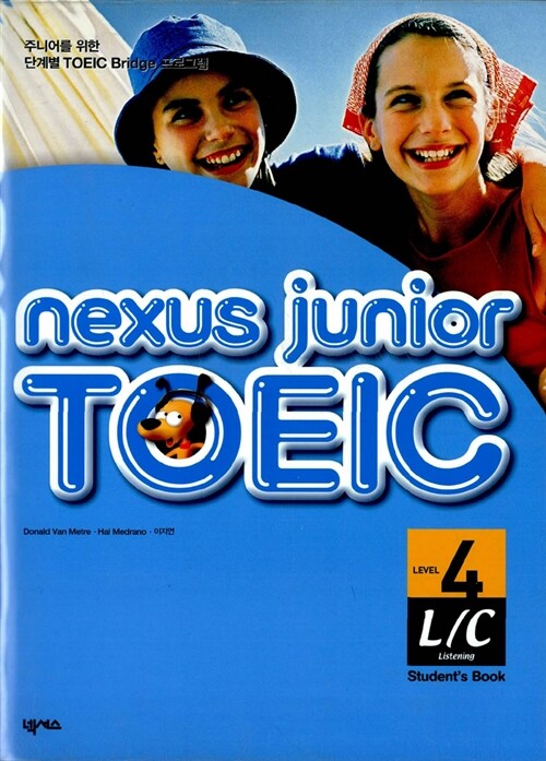 Nexus Junior TOEIC L/C Level 4 (교재 + CD 1장)