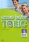 Nexus Junior TOEIC R/C Level 5