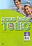 Nexus Junior TOEIC R/C Level 5