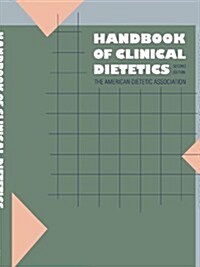 Handbook of Clinical Dietetics, Second Edition (Paperback, 2, Revised)