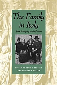 The Family in Italy from Antiquity to the Present (Paperback, Revised)