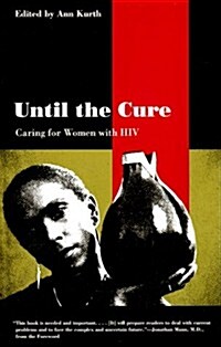 Until the Cure (Hardcover)